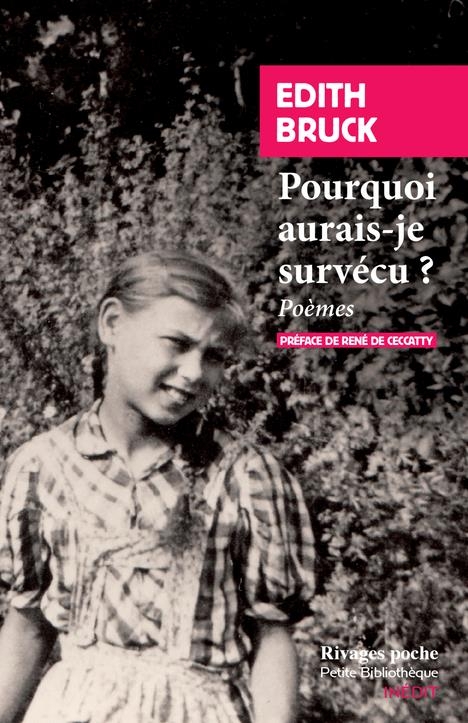 Pourquoi aurais-je survécu?: Poèmes