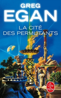 La Cité des permutants (Nouvelle édition)