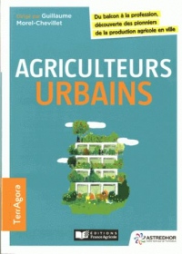Agriculteurs urbains: Du balcon à la profession découverte des pionniers de la production agricole en ville