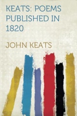 Keats: Poems Published in 1820