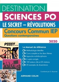 Destination Sciences Po Questions contemporaines 2020 Concours commun IEP - Le secret - Révolutions