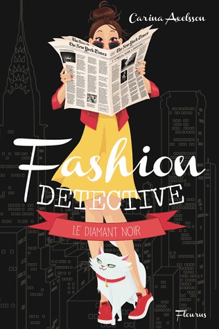 Fashion detective : A la poursuite du diamant noir