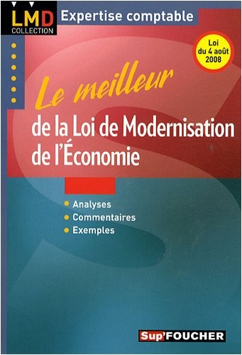 Le meilleur de la loi de modernisation de l'économie
