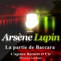 Arsène Lupin - La partie de baccara
