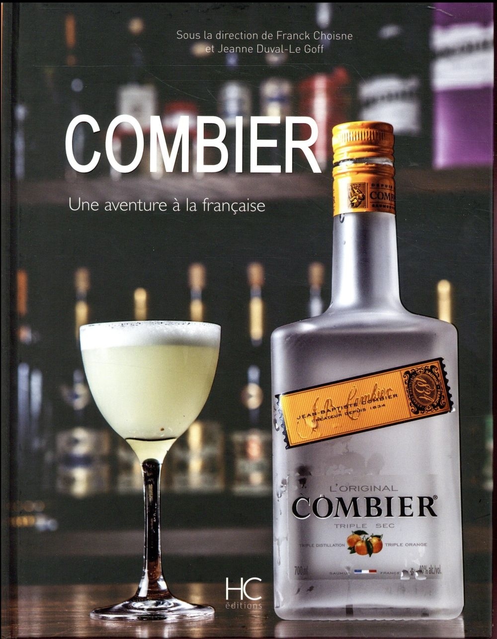 Combier - Une aventure à la Française