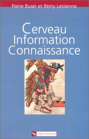 Cerveau, information, connaissance