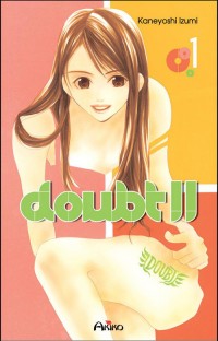 Doubt, Tome 1 :