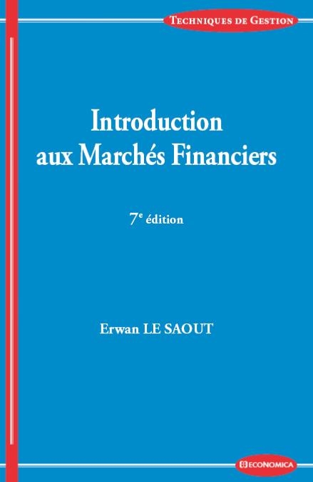 Introduction aux marchés financiers, 7e éd.