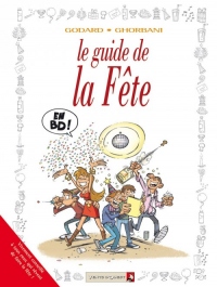 Les Guides en BD - Tome 36: La Fête
