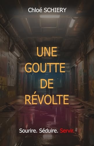 Une goutte de révolte: Un roman dystopique éco-politique et féministe sur la résistance et l'espoir