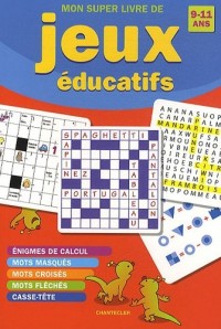 Mon super livre de jeux éducatifs 9-11 ans