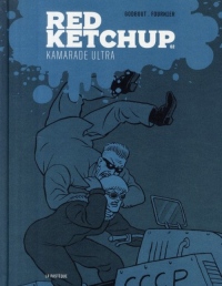 Red Ketchup, Tome 2 : Kamarade ultra