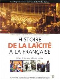 Histoire de la laïcité à la française