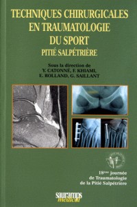 Techniques chirurgicales en traumatologie du sport