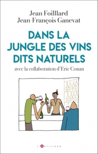 Dans la jungle des vins dits naturels