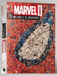Marvel, 75 ans d'art et de couvertures