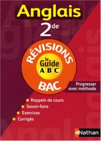 GUIDE ABC ANGLAIS 2E REVISIONS