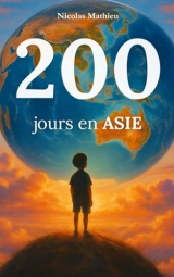 200 jours en ASIE