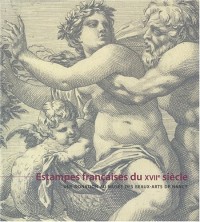 Estampes françaises du XVIIe siècle : Une donation au musée des Beaux-Arts de Nancy