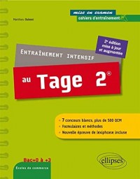 Entraînement Intensif au Tage 2®