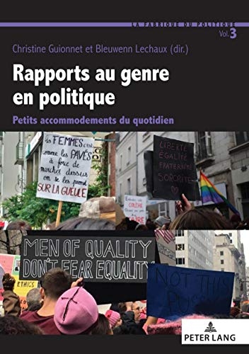 Rapports au genre en politique: Petits accommodements du quotidien...