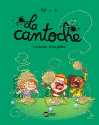 La cantoche, Tome 09: La cantoche 9