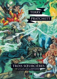 Les annales du Disque-Monde, Tome 6 : Trois soeurcières