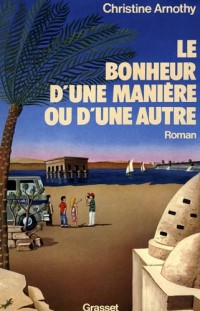 Le Bonheur d'une manière ou d'une autre