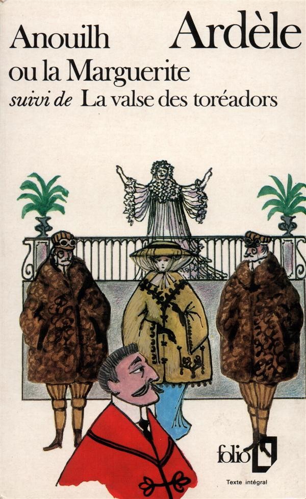 Ardèle ou La marguerite/La Valse des toréadors