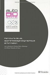 Parcours de vie, apprentissage biographique et formation