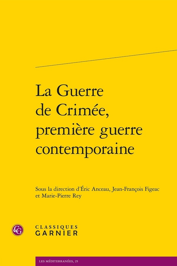 La guerre de crimée, première guerre contemporaine