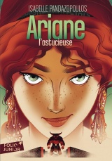 HEROINES DE LA MYTHOLOGIE - ARIANE L'ASTUCIEUSE [Poche]