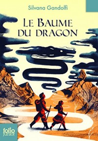 Le Baume du dragon