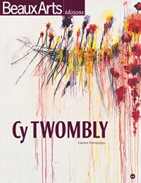 Cy Twombly au Centre Pompidou