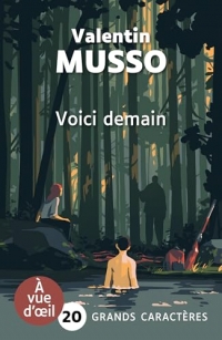 Voici demain: Grands caractères, édition accessible pour les malvoyants