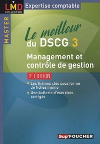 Le meilleur du DSCG 3 Management et contrôle de gestion