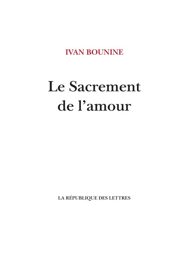Le Sacrement de l'amour: ou L’Amour de Mitia