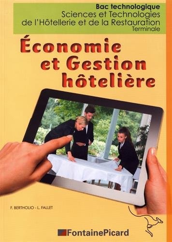 Economie et gestion hôtelière Tle Bac technologique STHR