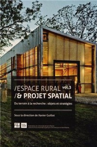 Espace rural & projet spatial : Volume 3, Du terrain à la recherche : objets et stratégies