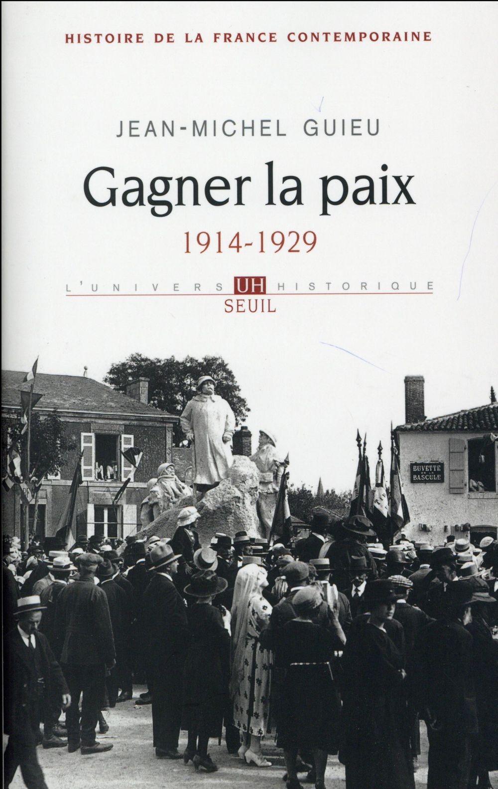 Gagner la paix. 1914-1929 (5)