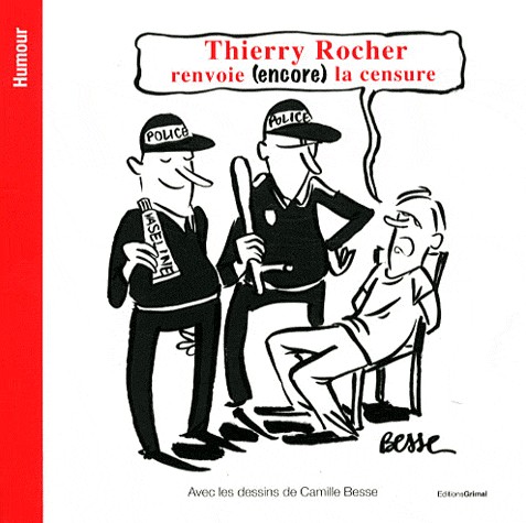 Thierry Rocher renvoie (encore) la censure