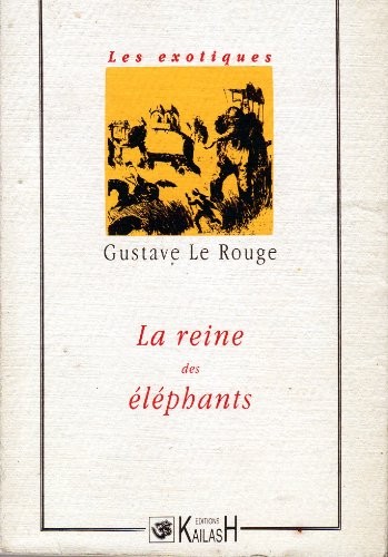 La Reine des éléphants