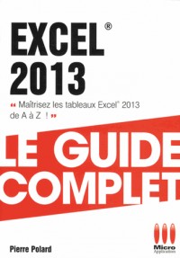 GUIDE COMPLET EXCEL 2013