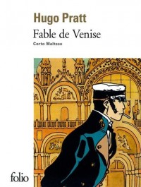 Fable de Venise: Corto Maltese