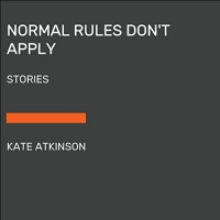 Normal Rules Don't Apply