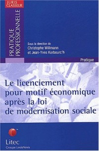 Le licenciement pour motif économique après la loi de modernisation sociale (ancienne édition)