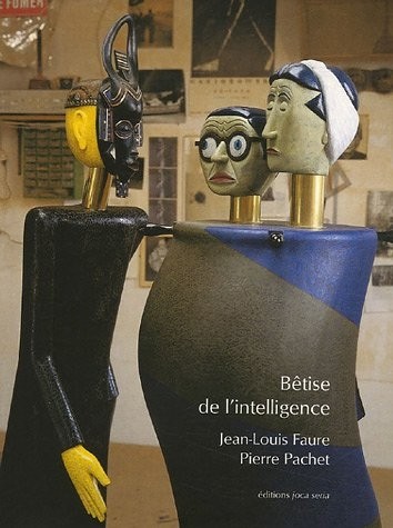 Bêtise de l'intelligence