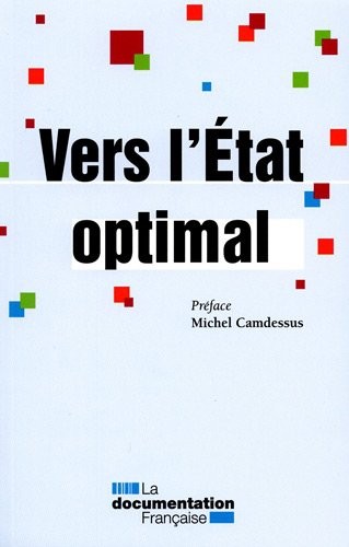 L'Etat optimal : Les grandes lignes de la RGPP