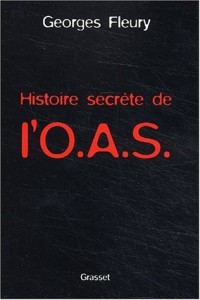 Histoire secrète de l'OAS
