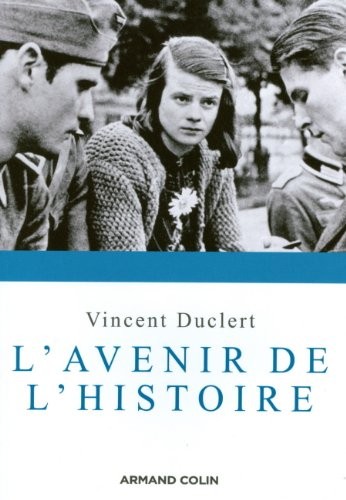 L'avenir de l'histoire